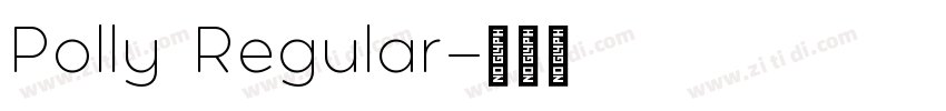 Polly Regular字体转换